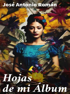 cover image of Hojas de mi Álbum
